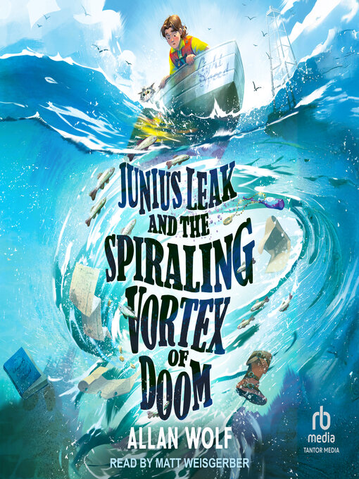 Cover image for Junius Leak and the Spiraling Vortex of Doom